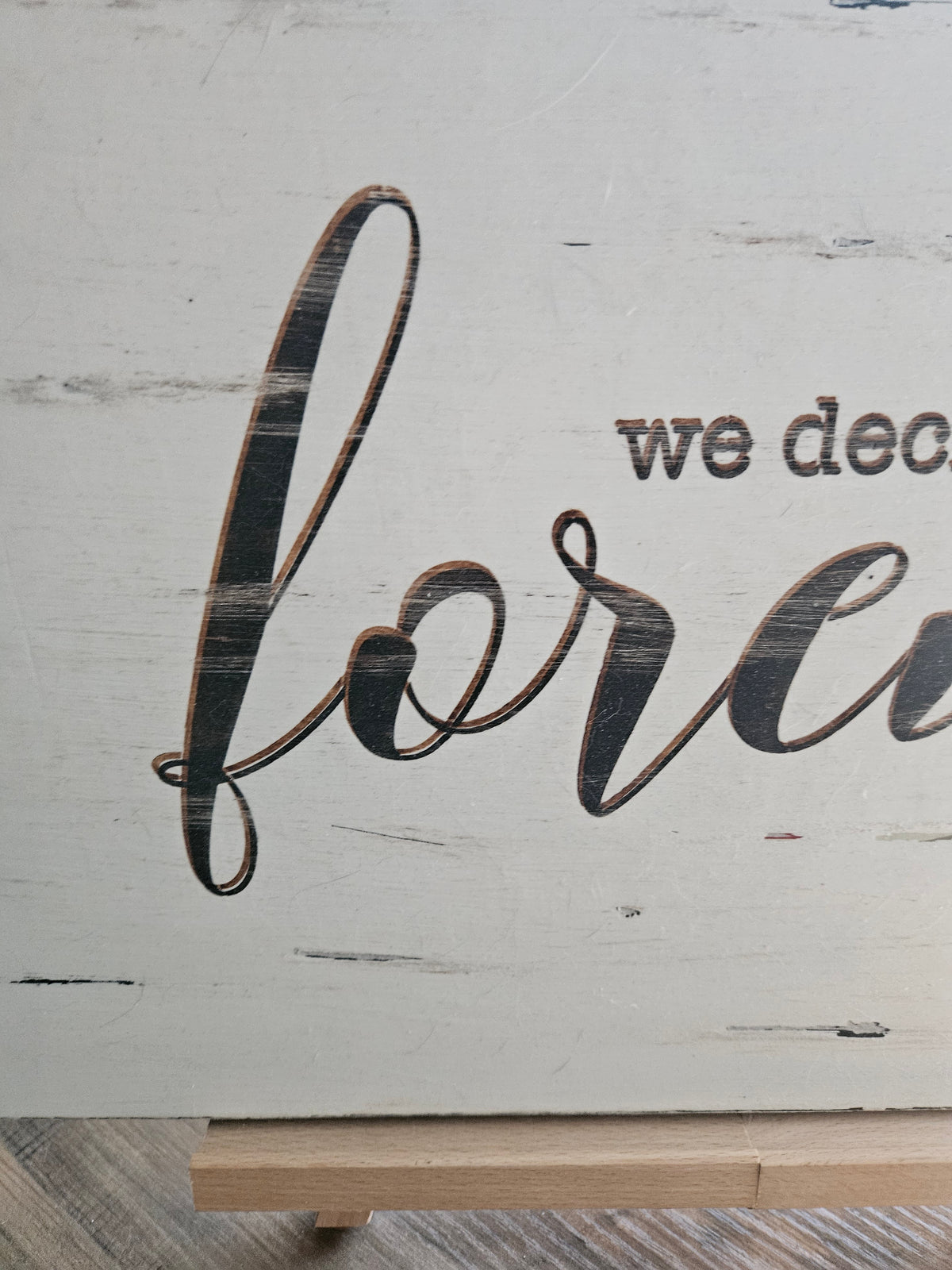 "Forever" Wood Sign