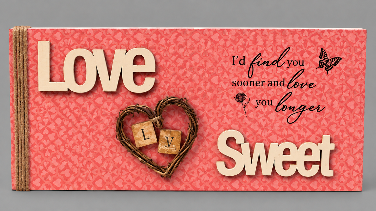 "Love Is Sweet" Wooden Sign