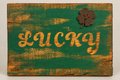 "Lucky" Distressed Wooden Block